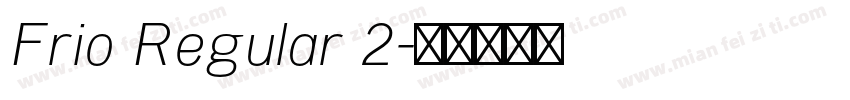 Frio Regular 2字体转换